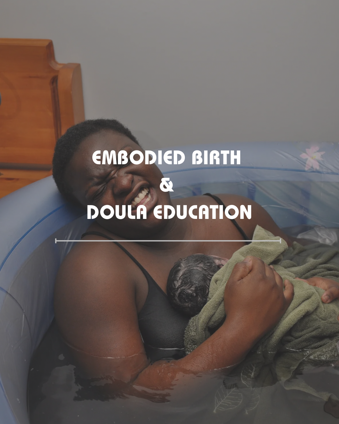 Embodied Birth and Doula Education